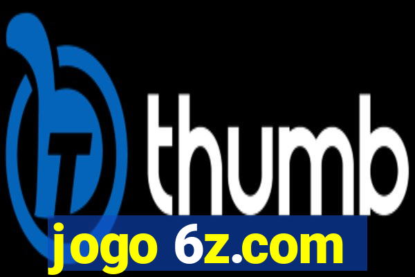 jogo 6z.com